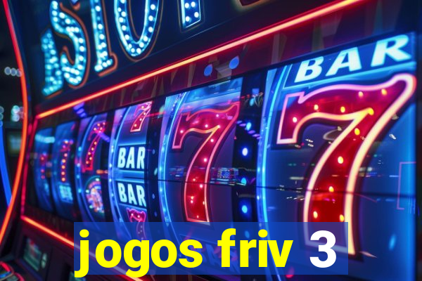 jogos friv 3